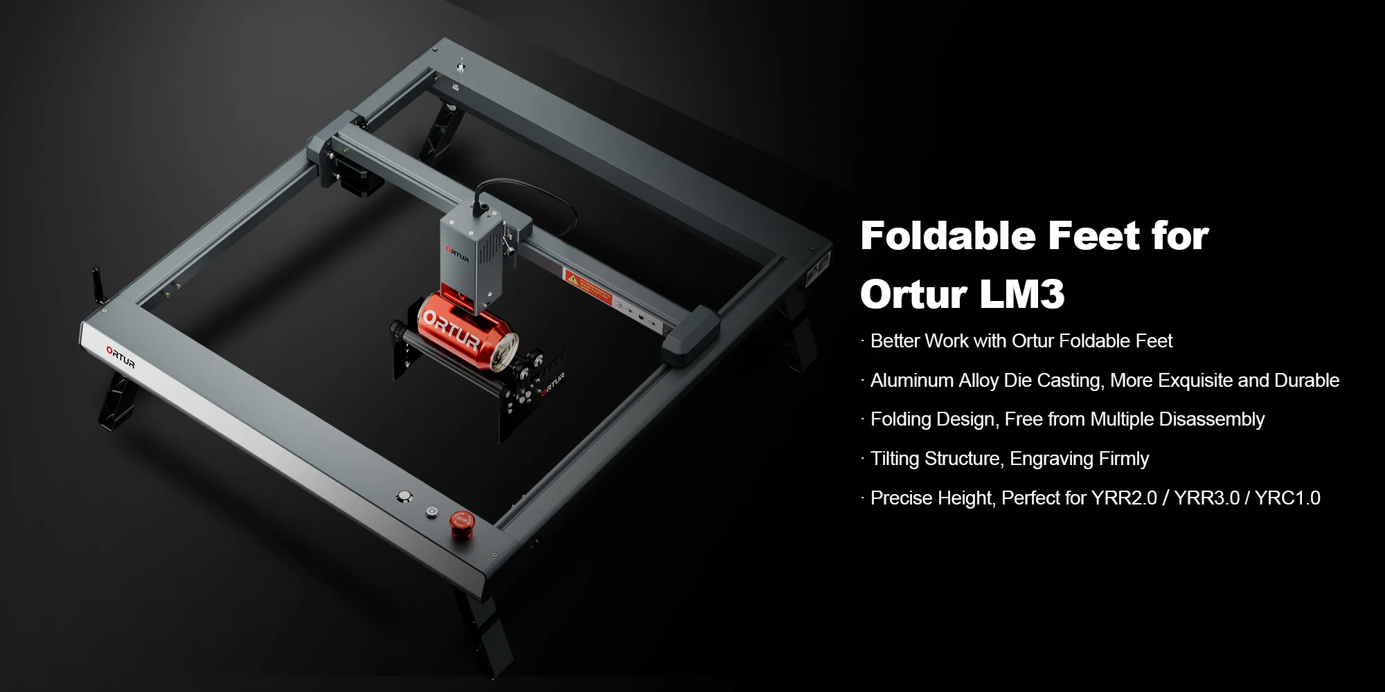 Ortur LM3 Foldable Feet banner
