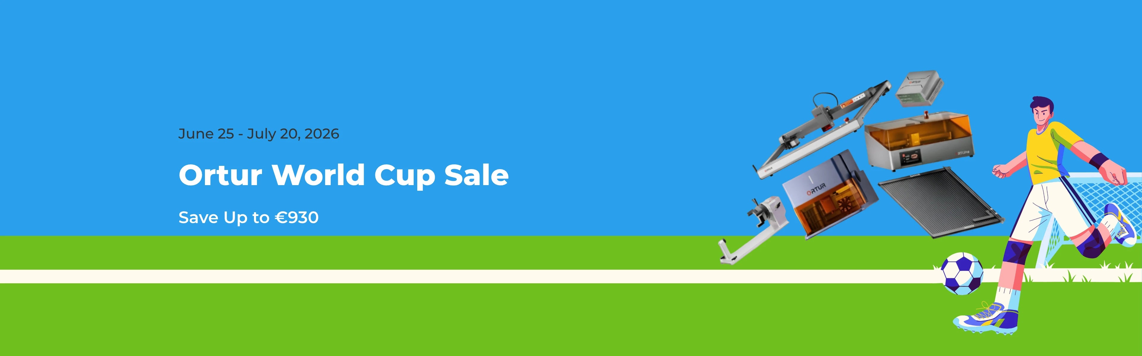 Ortur World Cup Sale: Save Up to €930